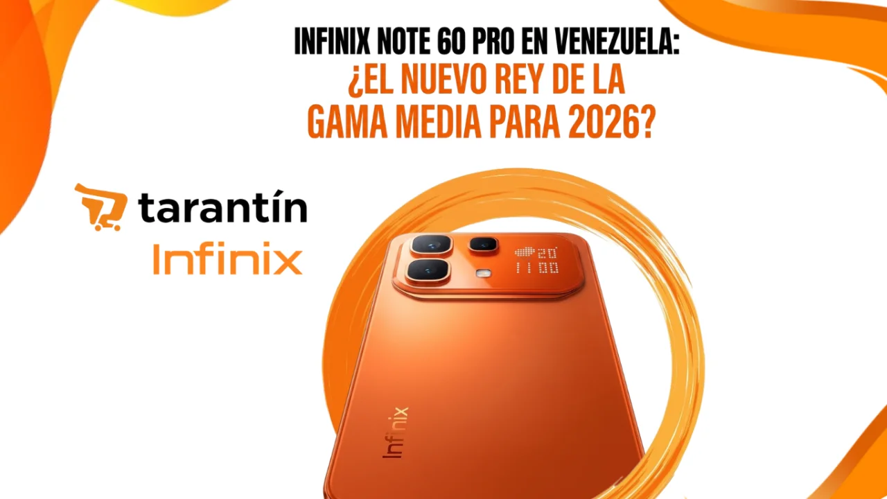 El infinix note 60 pro en Venezuela ¿El nuevo rey de la gama media este 2026?